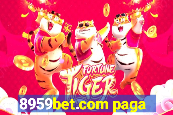 8959bet.com paga